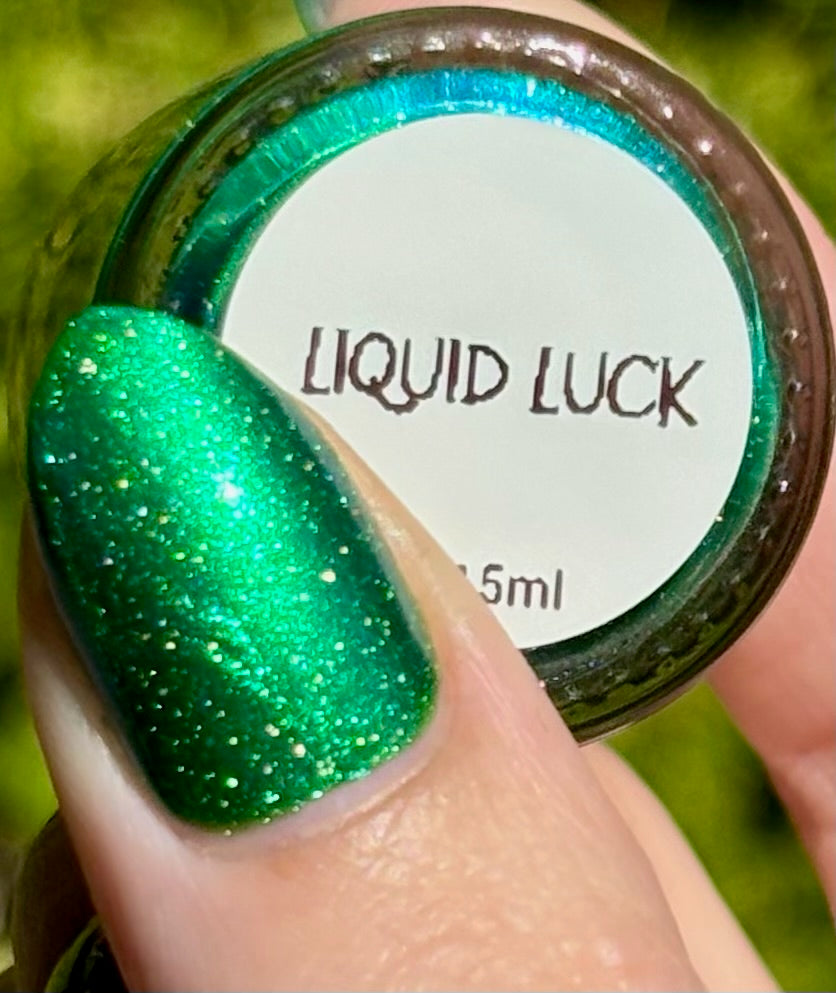 Liquid Luck